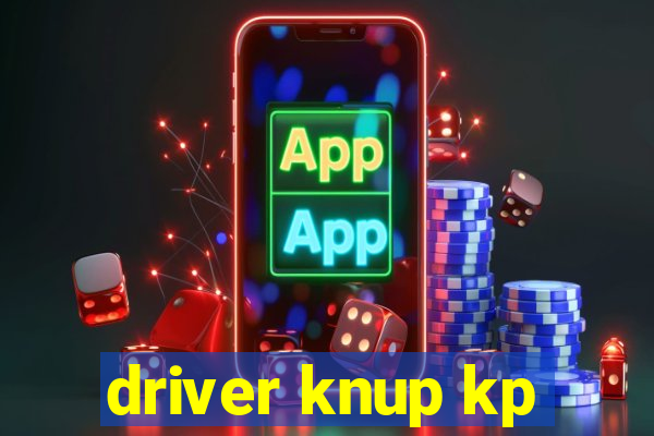 driver knup kp-t89